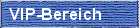 VIP-Bereich
